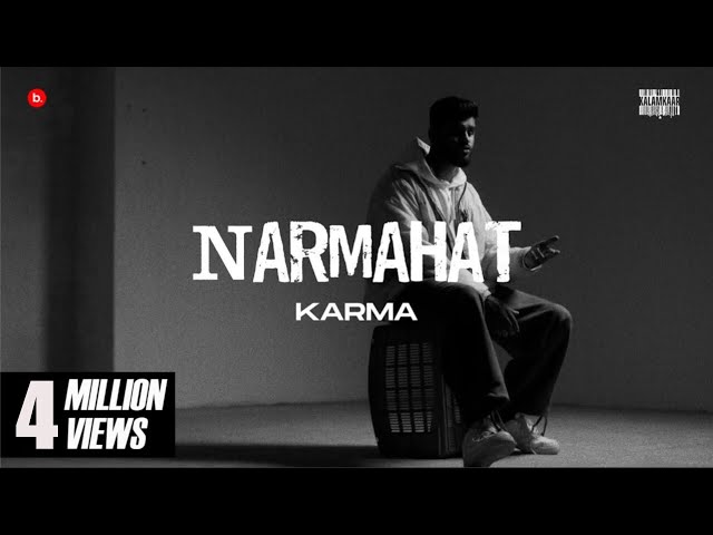 KARMA - NARMAHAT FREESTYLE  (OFFICIAL MUSIC VIDEO) | PROD. BY DEEP KALSI | KALAMKAAR