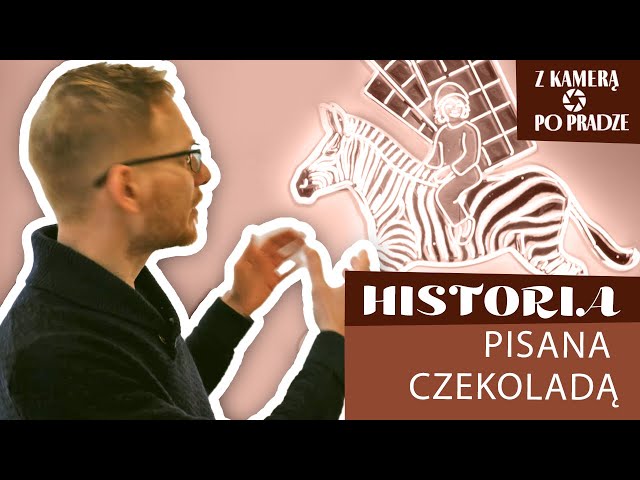 Z kamerą po Pradze 20: Wedel - historia pisana czekoladą.