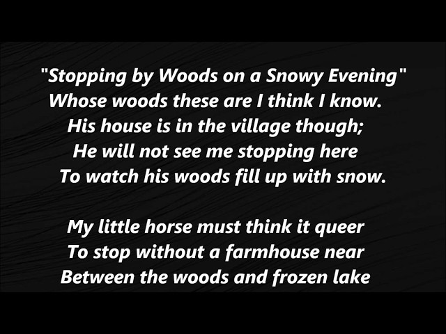 STOPPING BY WOODS ON A SNOWY EVENING FROST Poem text Lyrics Words Miles to go before I sleep song