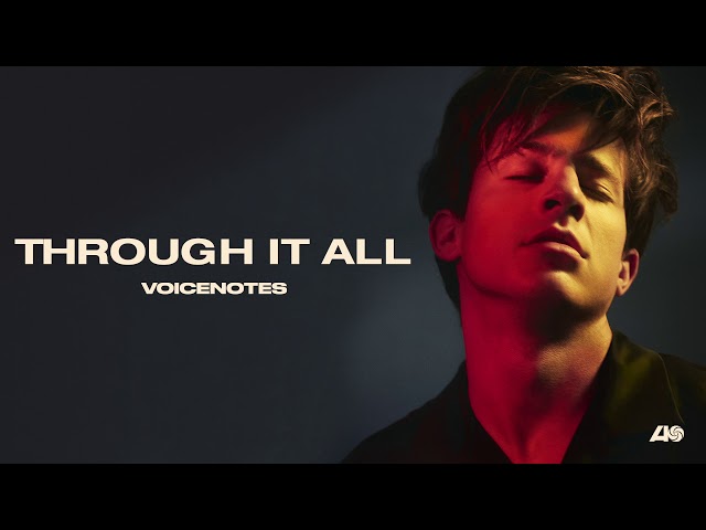 Charlie Puth - Through It All [Official Audio]