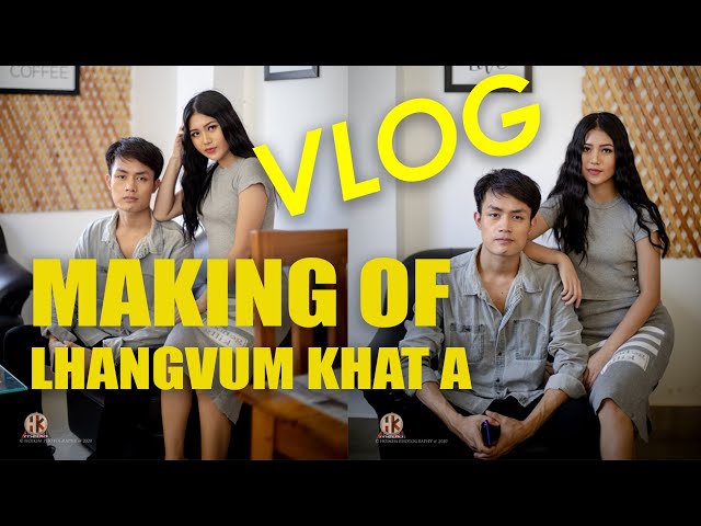 MAKING OF LHANGVUM KHAT A  || ON MY RIDE || MOINU KIPGEN || JACOB HAOKIP