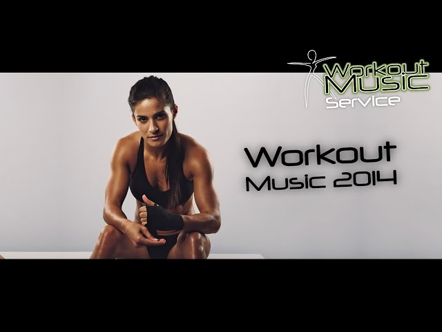 Workout Music 2014