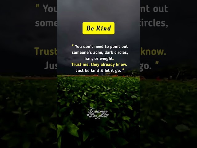 Be Kind and Let It Go😇🫂#Shorts #MotivationalQuotes #Quotes