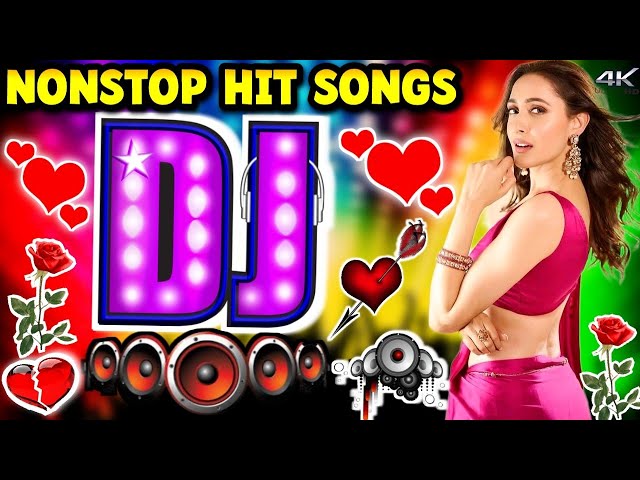 Old Dj Songs Hindi Nonstop Dj Hindi Songs Remix Old Dj Hindi Songs Nonstop