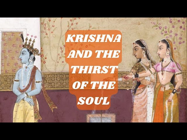 Krishna and the Thurst of The Soul - Seema Anand Storytelling