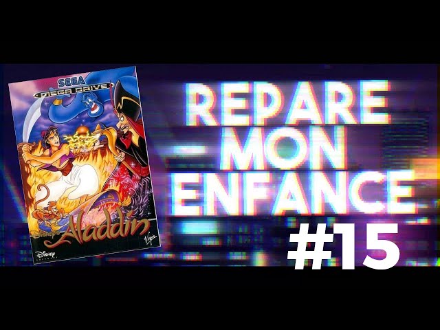 Aladdin (Megadrive 1993) [Walkthrough/Let's Play] - Répare Mon Enfance