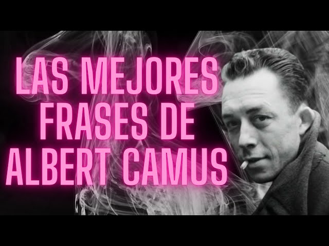 Reflexiones Profundas de Albert Camus: 50 Frases que Transformarán tu Perspectiva