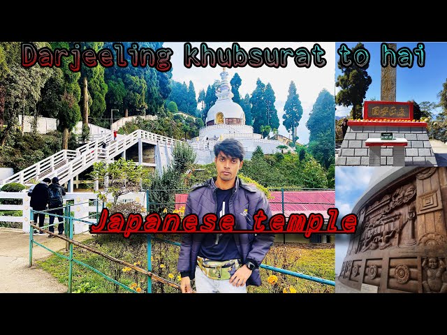 Japanese Temple & Peace Pagoda I Peace Pagoda in Darjeeling  vlog