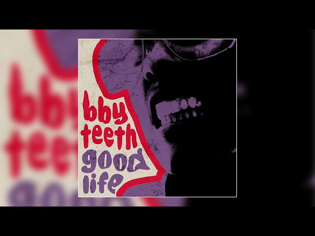 bby teeth - "oh yeah" (Official Audio)