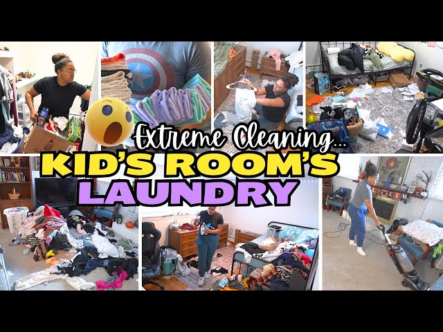 CLEANING KIDS ROOMS EXTREME CLEAN WITH ME! LAUNDRY RESET CLEANING MOTIVATION