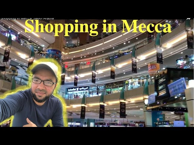 Shopping in Mecca, Saudi Arabia