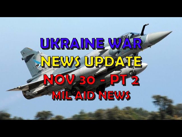 Ukraine War Update NEWS (20241130b): Military Aid News