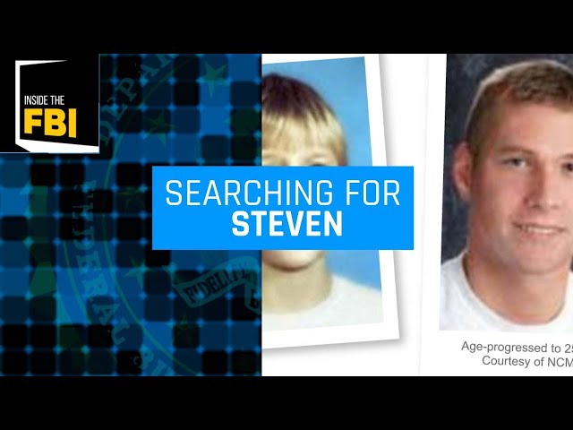 Inside the FBI Podcast: Searching for Steven