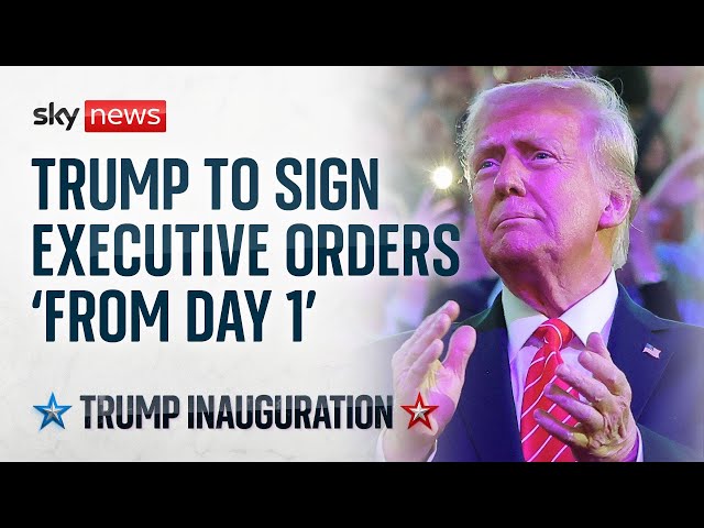 Donald Trump promises 'lots' of executive orders and to halt 'invasion' of US borders