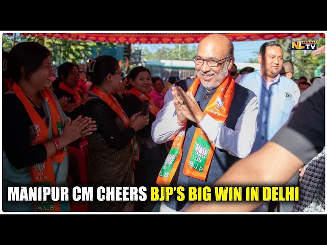 MANIPUR CM CHEERS BJP’S BIG WIN IN DELHI