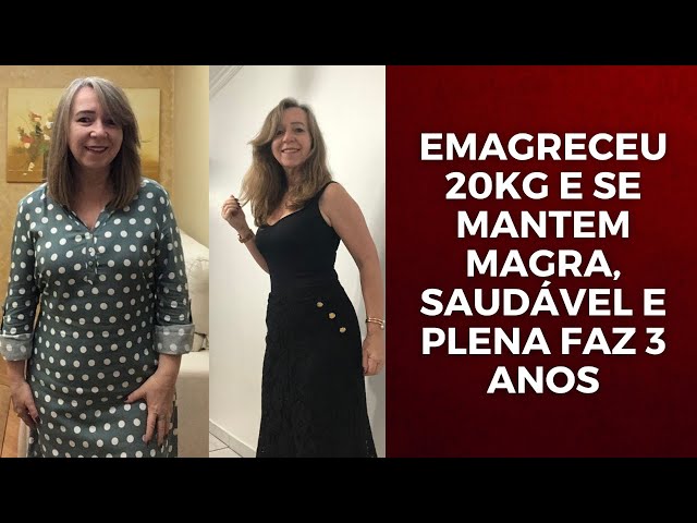 EP7. GERAÇÃO MSP - Emagreceu 20kg e de mantem Magra, Saudável e Plena faz 3 anos