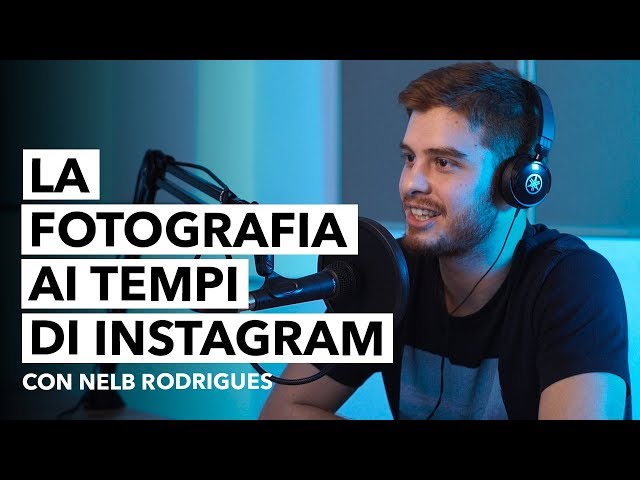 La Fotografia ai tempi di Instagram con Nelb Rodrigues