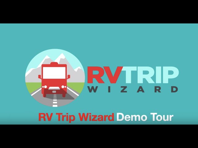 RV LIFE Trip Wizard Demo Introduction