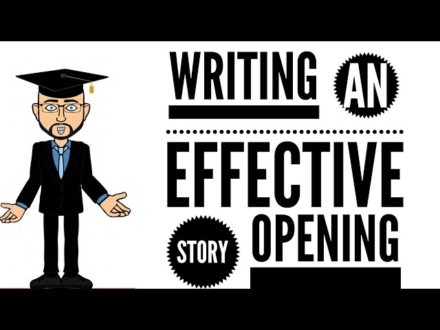 Learning From the Best: Writing an Effective Story Opening