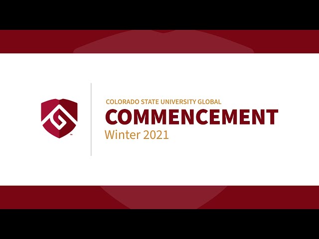 CSU Global Virtual Commencement Winter 2021