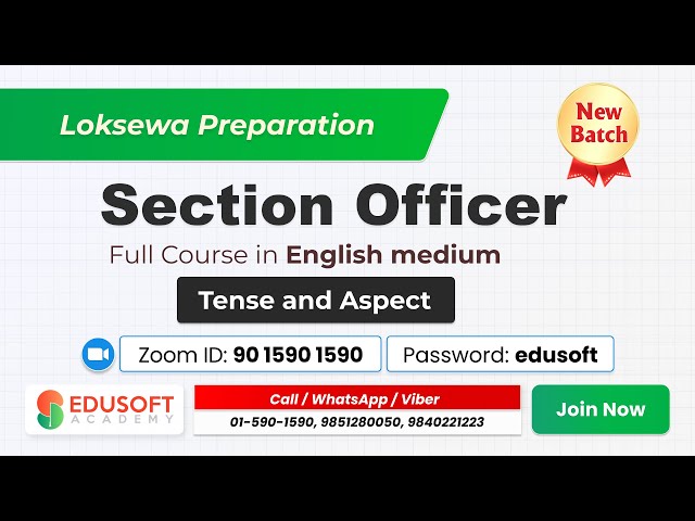 Loksewa Section Officer Full course in English Medium | Tense and Aspect Class