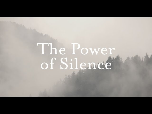 The Power of Silence: Luke 1:24, 1 Samuel 1:22