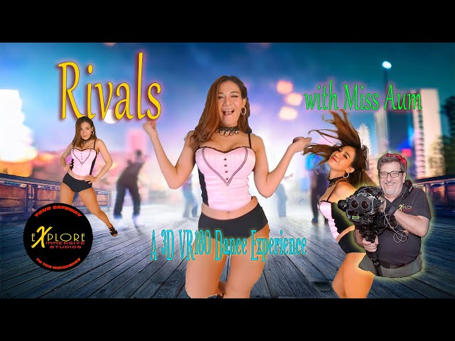 Song 013 Rivals with Miss Aum Shot by Al Caudullo 8K 180 3D