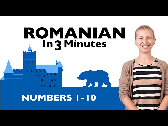 Romanian in Three Minutes - Numbers 1-10