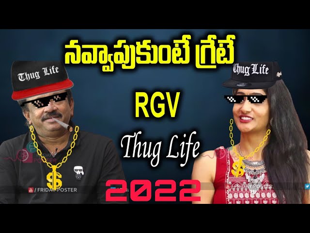 RGV New Thugs Life 2022 || The Most Kamist Man Called The RGV...😂