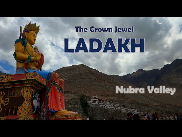 Exploring Nubra Valley and Khardung la | LADAKH - The Crown Jewel