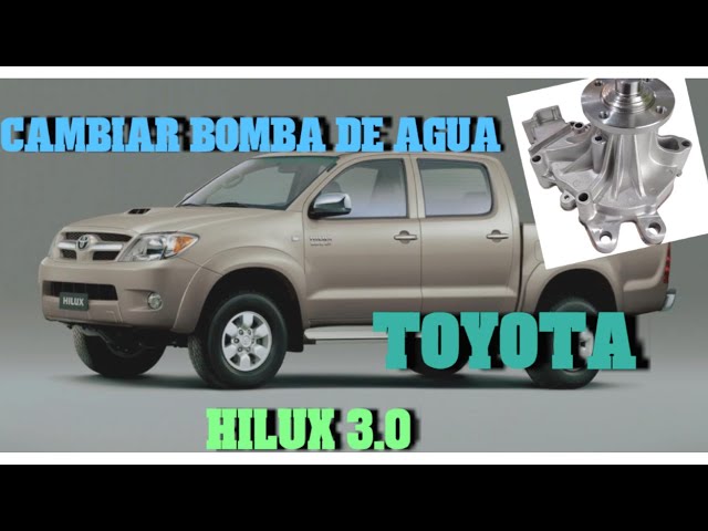 Así se cambia una bomba de agua Toyota Hilux 3.0