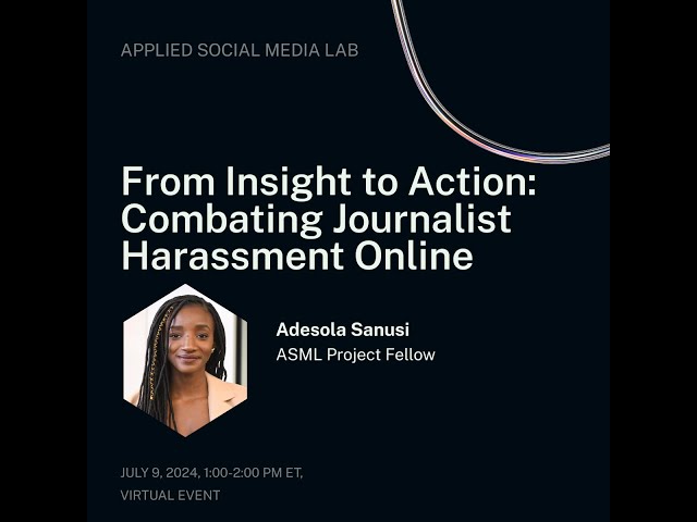 From Insight to Action: Combating Journalist Harassment Online