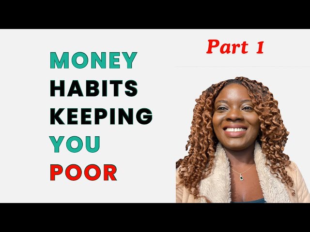 25 Money Habits Keeping You Poor and How to Break Them | Personal Finance Tips | Part 1