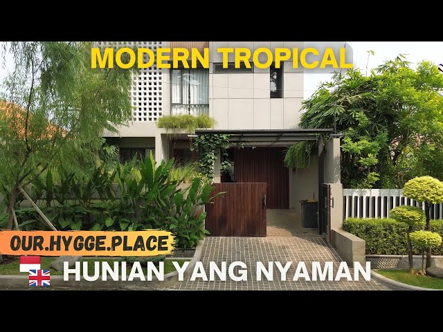 Modern Tropical House With Balinese Vibes! | Our Hygge Place