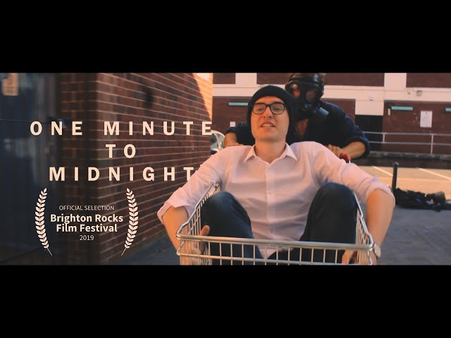 One Minute To Midnight - Short Film (2018)