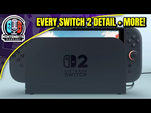 Nintendo Switch 2 Was Revealed + EXTRA Details! | Nintenbyte Podcast Ep. 39