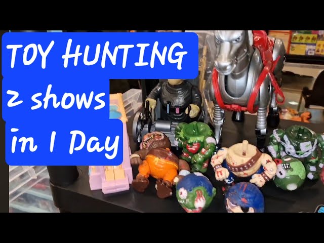 Toy hunting at 2 great toy shows kempton and Harlow