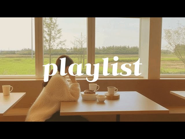 Cafe Playlist ☕ 카페에서만 느낄 수 있는 특별한 플레이리스트 🎶☕ | A Unique Playlist for the Perfect Cafe Vibe