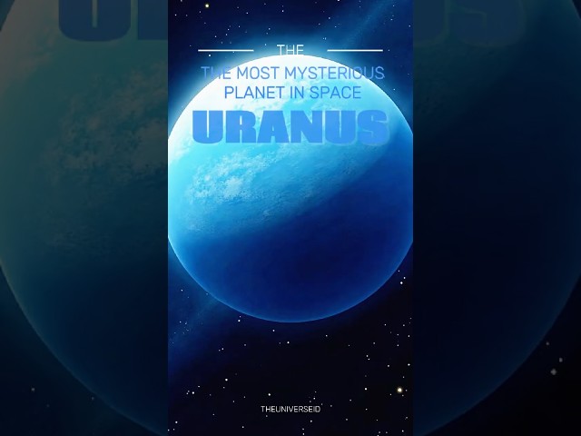 Uranus: The Strangest Planet in the Solar System!