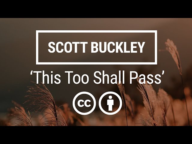 'This Too Shall Pass' [Bittersweet Neoclassical CC-BY] - Scott Buckley