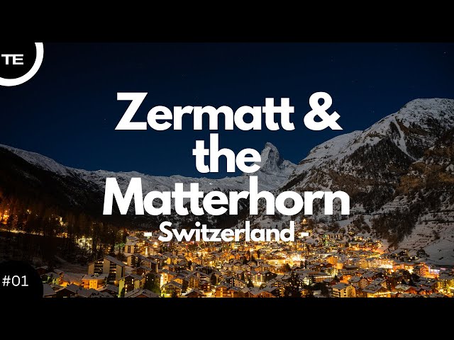 "Zermatt & the Matterhorn: Ultimate Alpine Adventure in Switzerland"