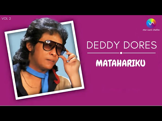 Deddy Dores - Matahariku (Music Video)