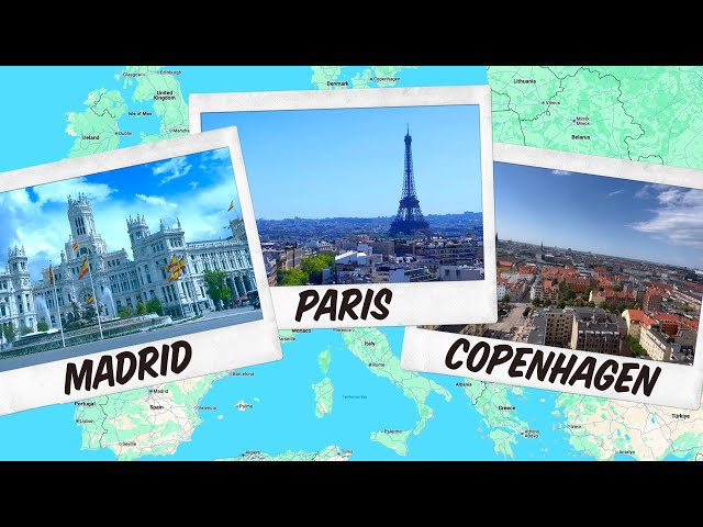 Updated Euro Trip - 3 Top Cities in Europe: Madrid, Paris and Copenhagen (with FREE itineraries)