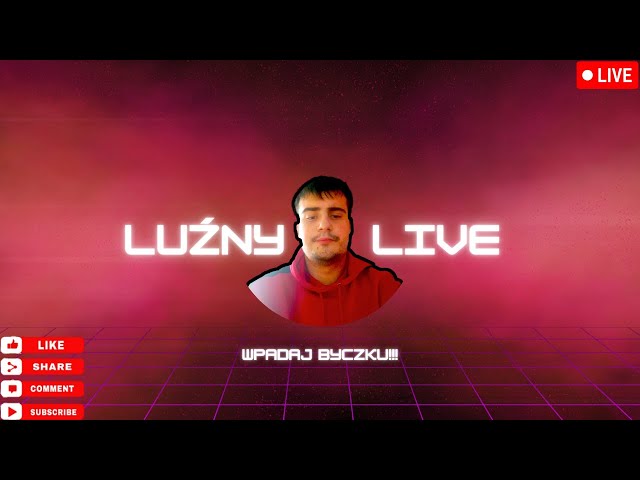 LUŹNY LIVE Z SAMPIKA 🔴 [NA ŻYWO]