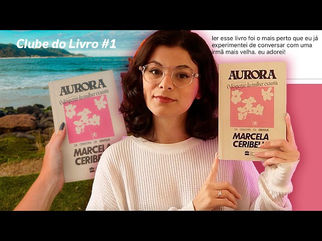 Aurora: O despertar da mulher exausta - Clube do Livro #1