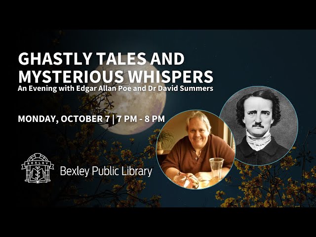 Ghastly Tales and Mysterious Whispers: An Evening with Edgar Allan Poe and Dr David Summers