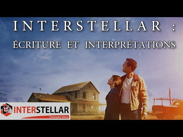 Interstellar : Christopher Nolan et l'écriture