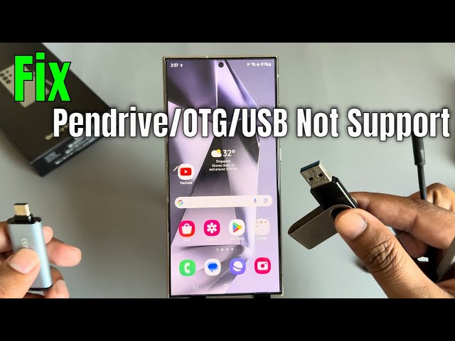 Samsung Galaxy S24 /S24+ /S24 Ultra: Fix OTG/USB not support samsung