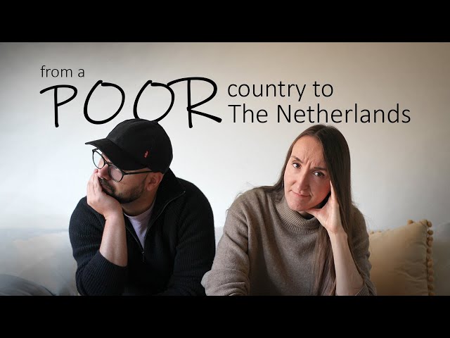 From PORTUGAL to the NETHERLANDS: The TRUTH of moving from a POOR country