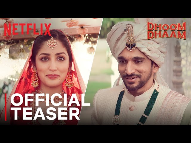 Dhoom Dhaam | Official Teaser | Yami Gautam, Pratik Gandhi | Netflix India